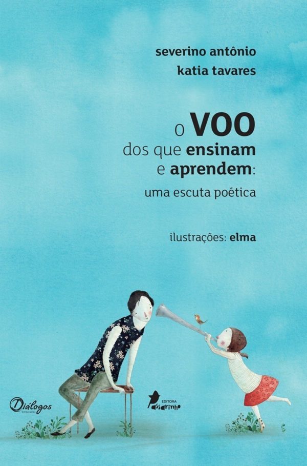 Livro - O Voo dos que ensinam e aprendem