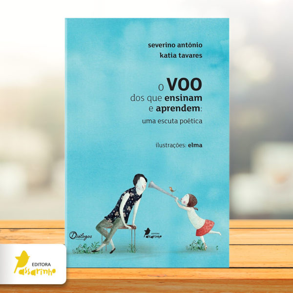 Livro - O Voo dos que ensinam e aprendem